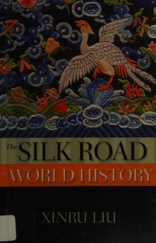 The Silk Road in world history