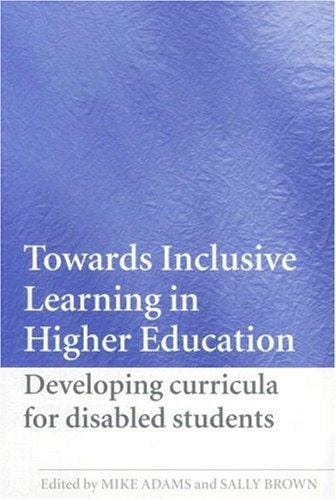 Towards Inclusive Learning in Higher Education