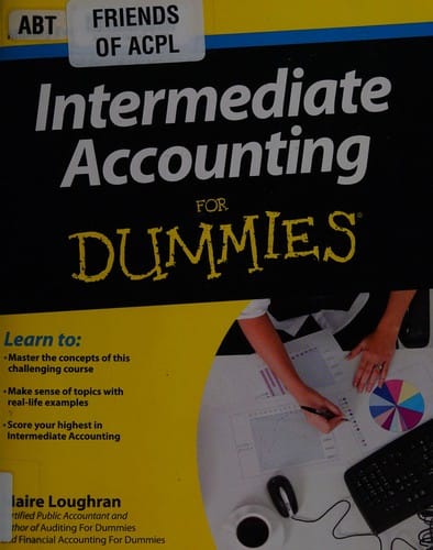 Intermediate accounting for dummies