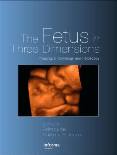 The fetus in three dimensions