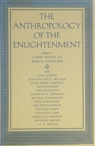 The anthropology of the Enlightenment