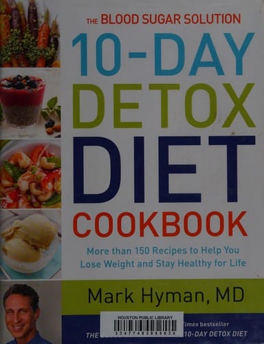 The blood sugar solution 10-day detox diet cookbook
