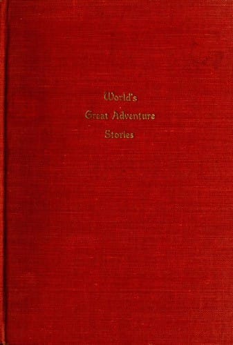 World's Great Adventure Stories