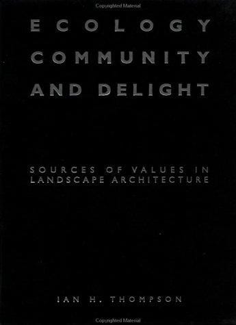 Ecology, community, and delight