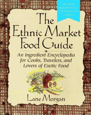 The ethnic market food guide