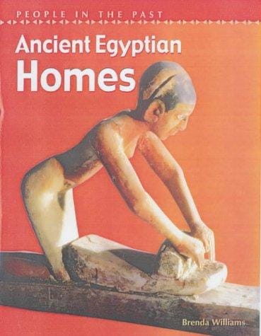 Ancient Egyptian Homes (People in the Past)