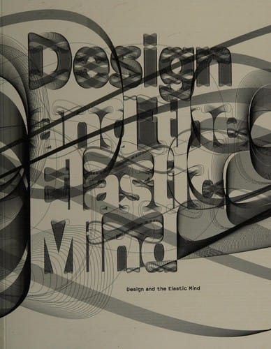 Design and the elastic mind