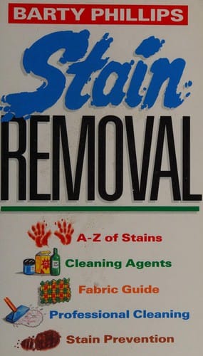 The Complete Book of Stain Removal