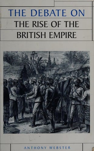 DEBATE ON THE RISE OF THE BRITISH EMPIRE