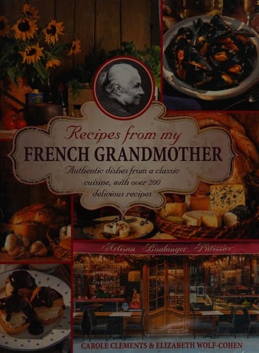 Recipes from my French grandmother