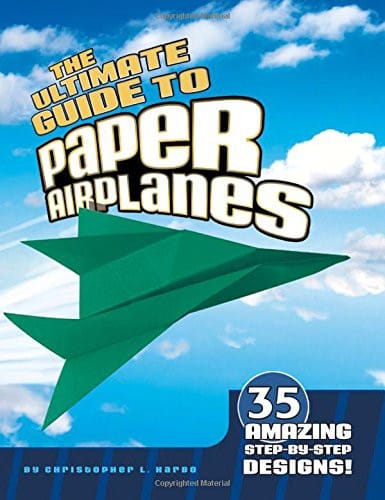 The ultimate guide to paper airplanes