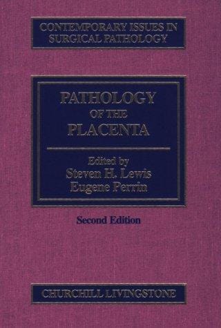 Pathology of the placenta