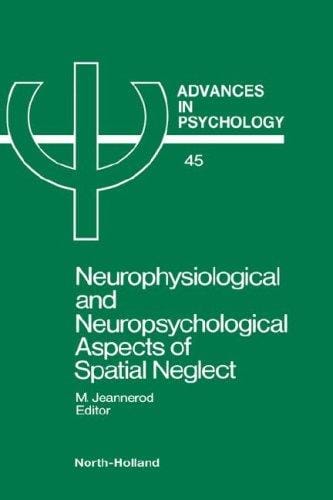 Neurophysiological and neuropsychological aspects of spatial neglect