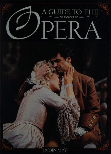 A guide to the opera