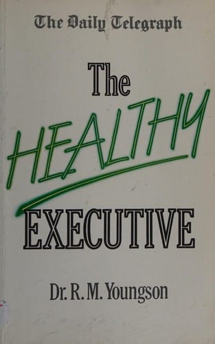 The healthy executive