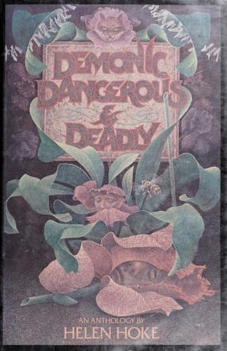 Demonic, Dangerous & Deadly