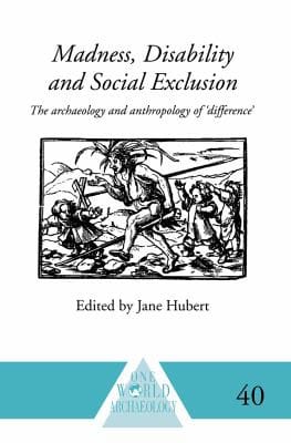 Madness, disability, and social exclusion