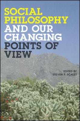 Social philosophy and our changing points of view