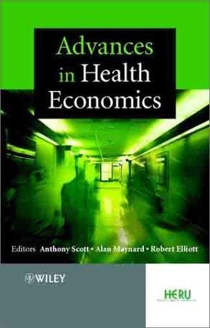 Advances in health economics