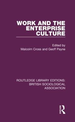 Work and the enterprise culture