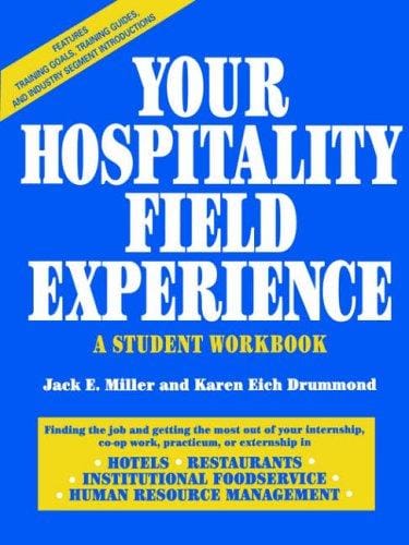 Your hospitality field experience