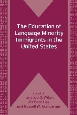 The education of language minority immigrants in the United States