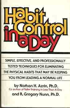 Habit control in a day