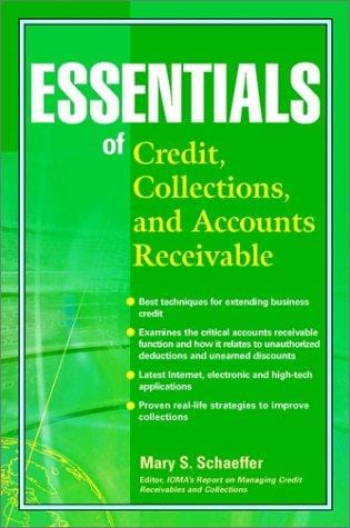 Essentials of Credit, Collections, and Accounts Receivable