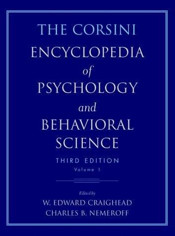 The Corsini encyclopedia of psychology and behavioral science