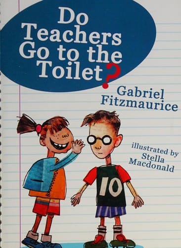 Do teachers go to the toilet?