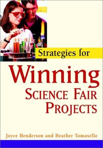 Strategies for winning science fair projects