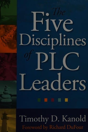 The five disciplines of PLC leaders