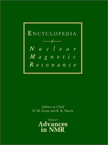 Encyclopedia of nuclear magnetic resonance
