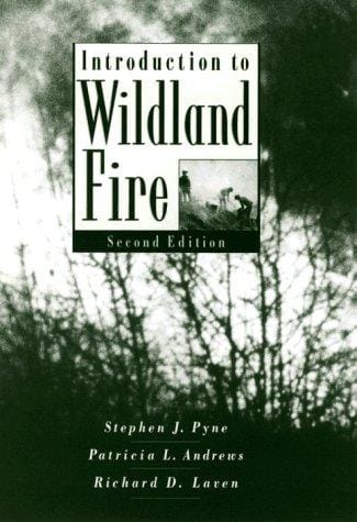 Introduction to wildland fire