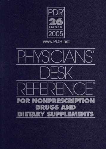 Physician's desk reference for nonprescription drugs and dietary supplements 2005