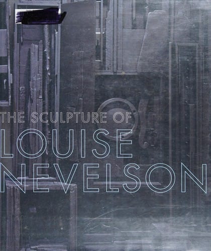 The sculpture of Louise Nevelson