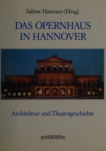 Das Opernhaus in Hannover