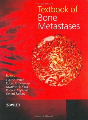 Textbook of bone metastases