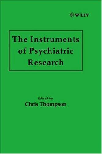 The Instruments of psychiatric research