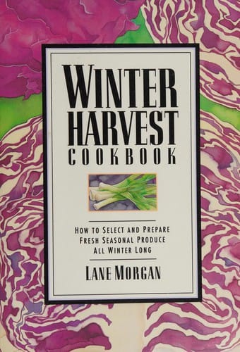 Winter harvest cookbook