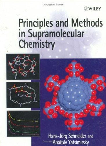 Principles and methods in supramolecular chemistry