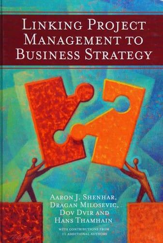 Linking project management to business strategy