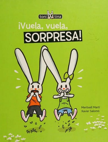 ¡Vuela, vuela, sorpresa!