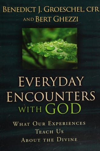 Everyday encounters with God