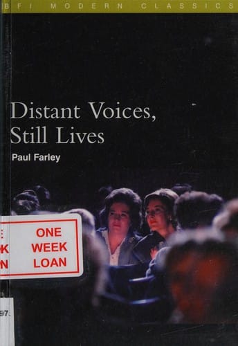 DISTANT VOICES, STILL LIVES