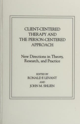 Client-centred therapy and the person-centred approach