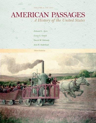 American Passages: A History of the United States, Vol. I