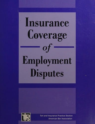 Insurance coverage of employment disputes