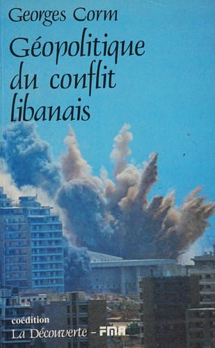 Géopolitique du conflit libanais