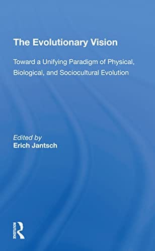 The Evolutionary vision